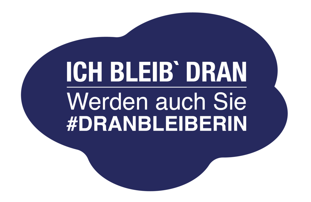 Ich Bleib Dran #DRANBLEIBERIN